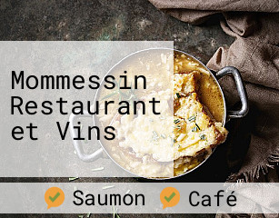 Mommessin Restaurant et Vins