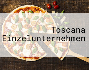 Toscana Einzelunternehmen