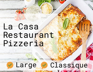 La Casa Restaurant Pizzeria