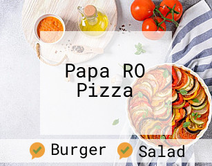 Papa RO Pizza