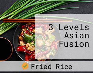 3 Levels Asian Fusion
