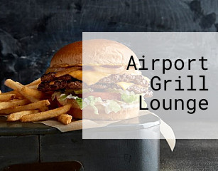 Airport Grill Lounge