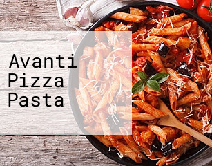 Avanti Pizza Pasta