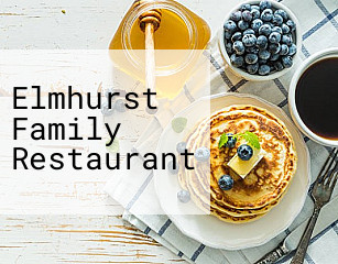 Elmhurst Family Restaurant