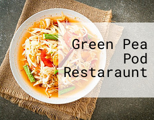 Green Pea Pod Restaraunt