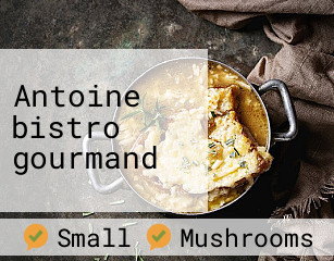 Antoine bistro gourmand