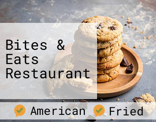 Bites & Eats Restaurant