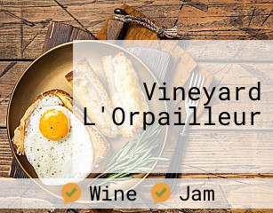 Vineyard L'Orpailleur