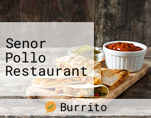 Senor Pollo Restaurant