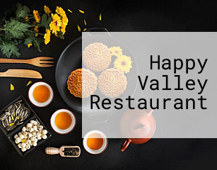 Happy Valley Restaurant