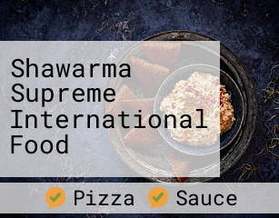 Shawarma Supreme International Food