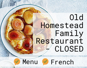 Old Homestead Family Restaurant