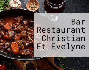 Bar Restaurant Christian Et Evelyne