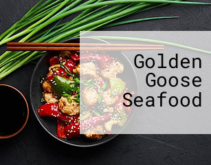 Golden Goose Seafood