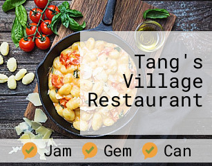 Tang's Village Restaurant