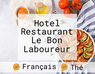 Hotel Restaurant Le Bon Laboureur