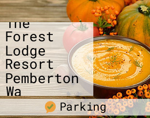 The Forest Lodge Resort Pemberton Wa