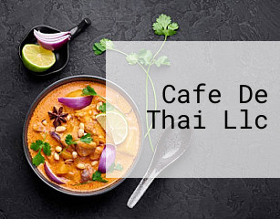 Cafe De Thai Llc