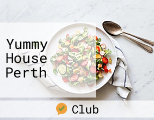 Yummy House Perth