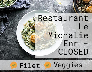 Restaurant Le Michalie Enr