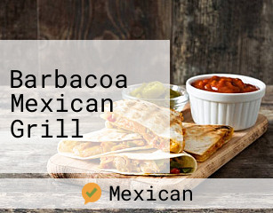 Barbacoa Mexican Grill