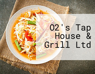 O2's Tap House & Grill Ltd