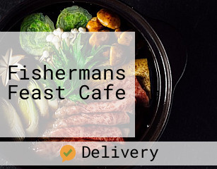 Fishermans Feast Cafe