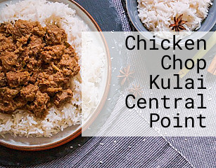 Chicken Chop Kulai Central Point