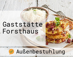 Gaststätte Forsthaus