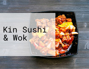 Kin Sushi & Wok