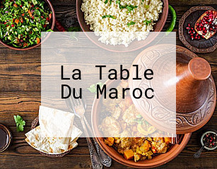 La Table Du Maroc