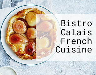 Bistro Calais French Cuisine