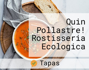 Quin Pollastre! Rostisseria Ecologica