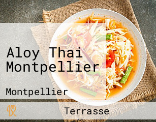 Aloy Thai Montpellier
