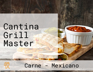 Cantina Grill Master
