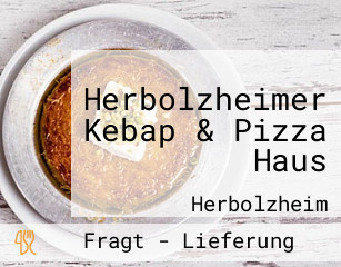 Herbolzheimer Kebap & Pizza Haus