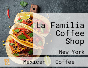 La Familia Coffee Shop