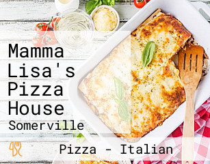 Mamma Lisa's Pizza House
