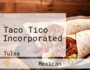 Taco Tico Incorporated
