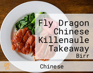 Fly Dragon Chinese Killenaule Takeaway