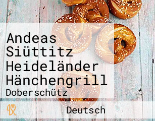 Andeas Siüttitz Heideländer Hänchengrill