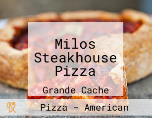 Milos Steakhouse Pizza