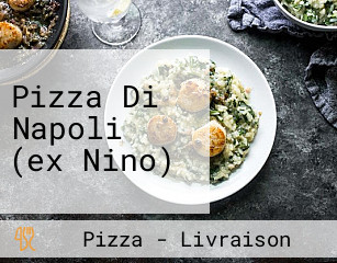 Pizza Di Napoli (ex Nino)