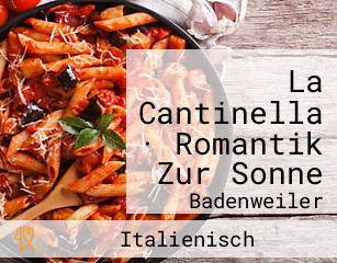 La Cantinella · Romantik Zur Sonne
