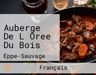 Auberge De L Oree Du Bois