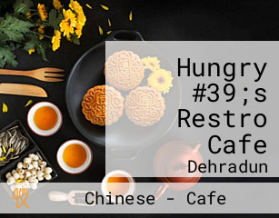 Hungry #39;s Restro Cafe