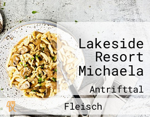 Lakeside Resort Michaela