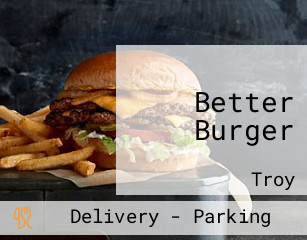 Better Burger