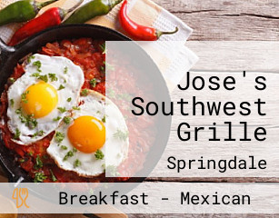 Jose's Southwest Grille