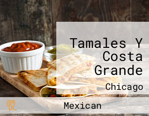 Tamales Y Costa Grande